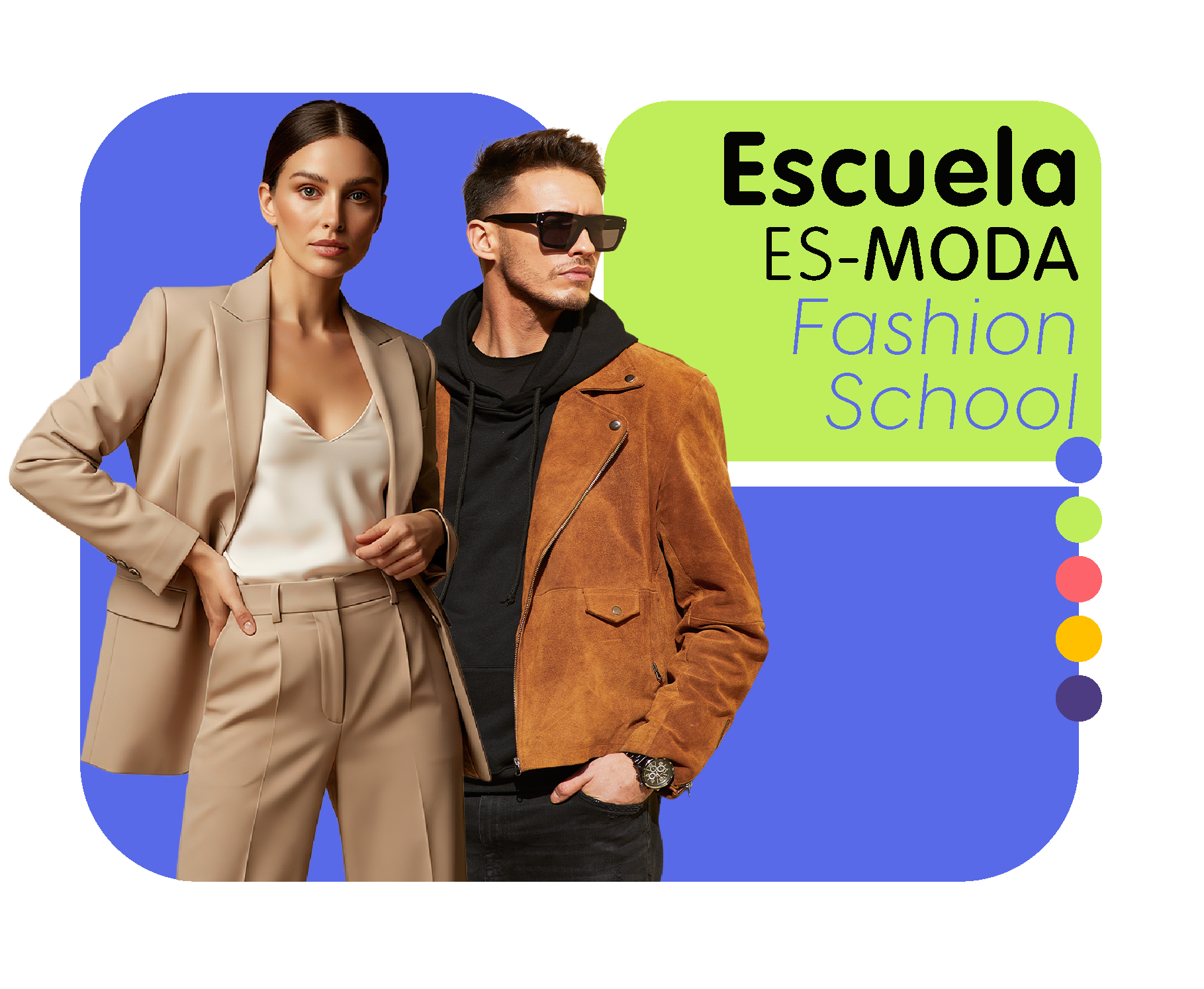Escuela Es-MODA - Fashion school